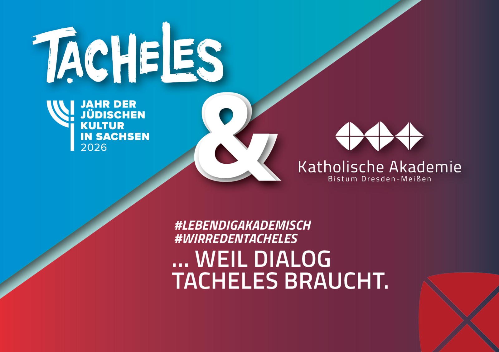 Katholische Akademie präsentiert Programm zu „TACHELES – Jahr der jüdischen Kultur in Sachsen 2026“ Katholische Akademie präsentiert Programm zu „TACHELES – Jahr der jüdischen Kultur in Sachsen 2026“